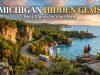 Michigan Hidden Gems : Best Places to Visit Now Michigan Hidden Gems : Best Places to Visit Now