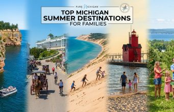 Top Michigan Summer Destinations for Families Top Michigan Summer Destinations for Families